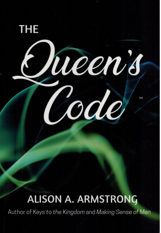 2025-11-01 15_29_06-The Queen's Code_ Alison A. Armstrong_ 9780974143576_ Amazon.com_ Books — Mozill